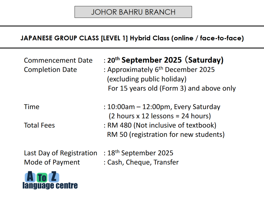 New intake for beginner Japanese class in Johor Bahru
